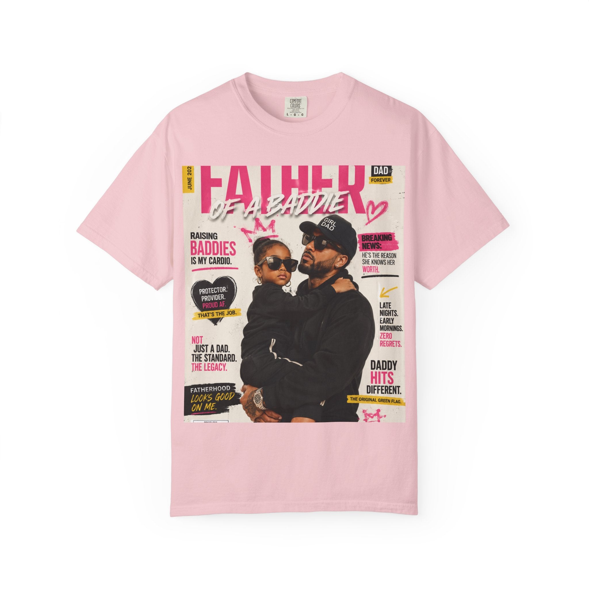 Girl Dad Editorial Cover Tee — “Father of a Baddie”