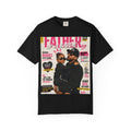 Girl Dad Editorial Cover Tee — “Father of a Baddie”